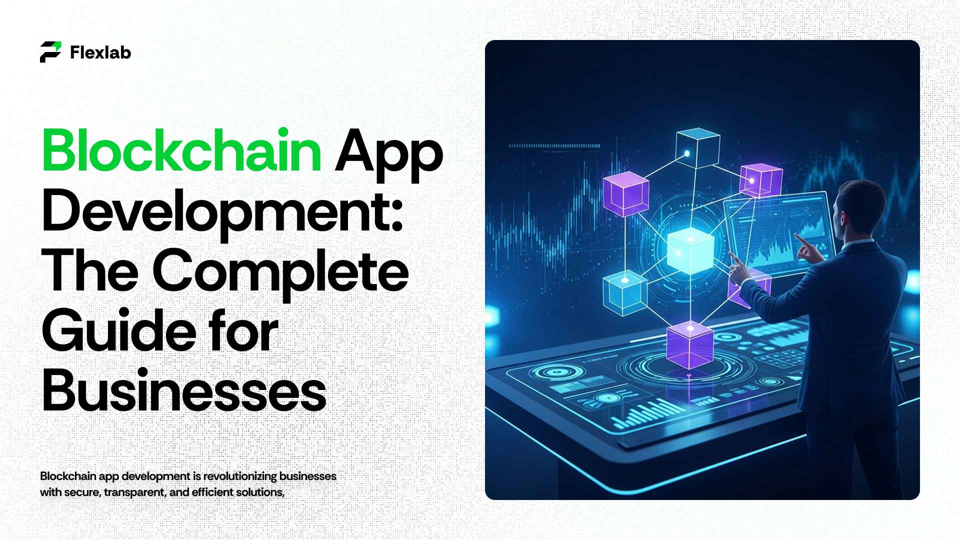 Blockchain App Development in 2025: Step-by-Step Guide