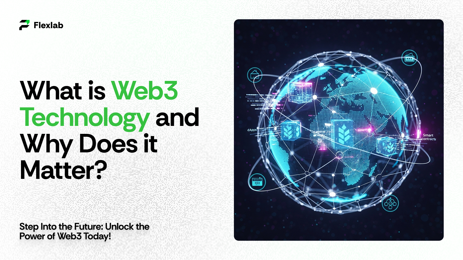 What is Web3? Why Web3 is the Future of the Digital Economy?