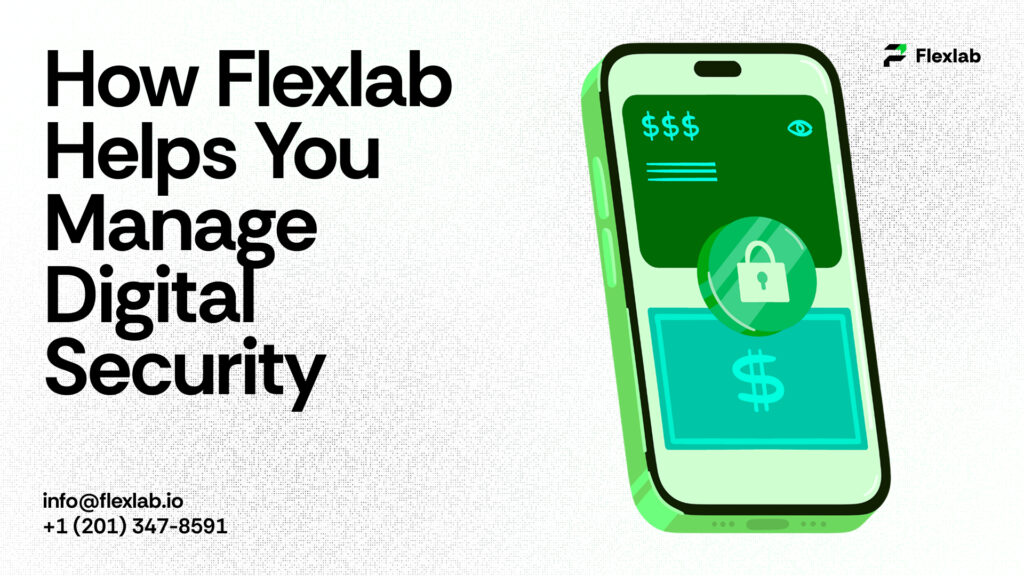 How Flexlab Helps You Manage Digital Security