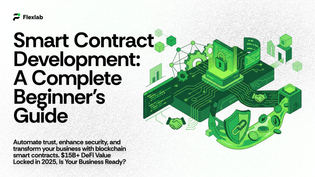 Smart Contract Development: A Complete Guide for Beginners