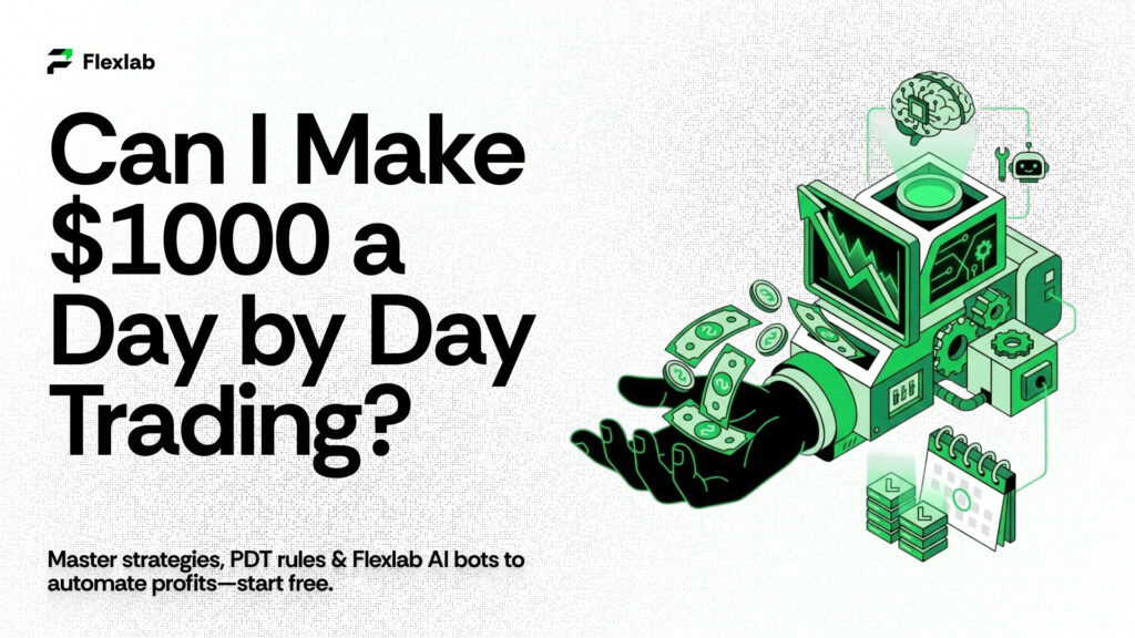Can You Really Make $1,000 a Day with Day Trading?