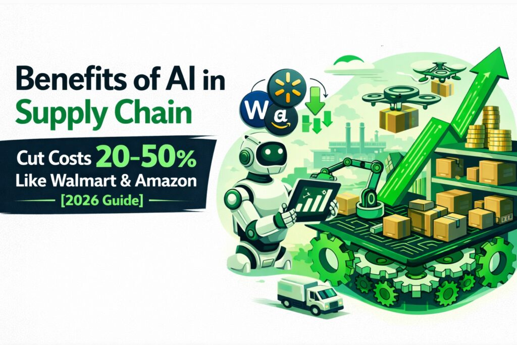 Top 8 Benefits of AI in Supply Chain Management in 2026