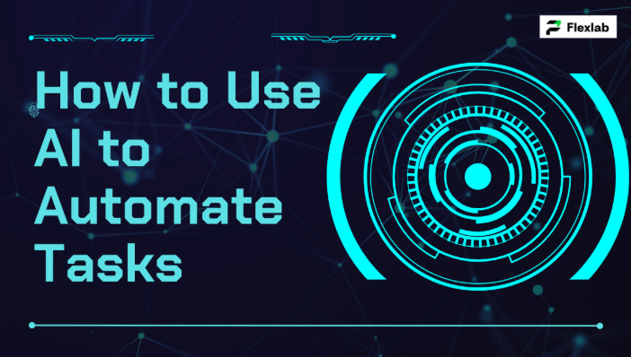 how to use ai to automate tasks