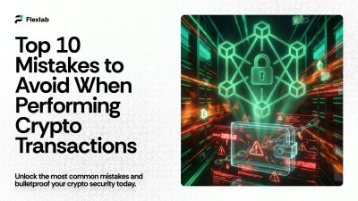 Top 10 Mistakes to Avoid when performing Crypto Transactions
